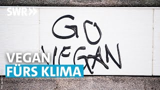 Wie gesund und klimafreundlich ist vegane Ernährung wirklich  SWR Zur Sache RheinlandPfalz [upl. by Letizia]