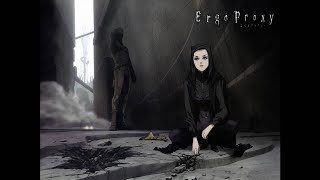 Ergo Proxy  OST Soudtrack 2006  1  awakening  Ike Yoshihiro [upl. by Adest]