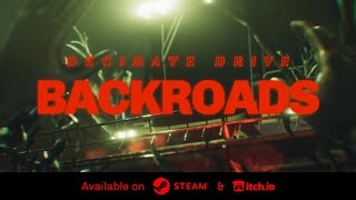 Decimate Drive  Backroads Trailer [upl. by Elohcin]