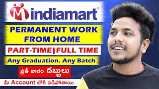 Permanent Work From Home Jobs 2021  Indiamart TELE Associate Executive Jobs In Telugu  Freelancing [upl. by Aralomo]