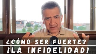 CÓMO SER FUERTE DESPUÉS DE LA INFIDELIDAD [upl. by Nabala]