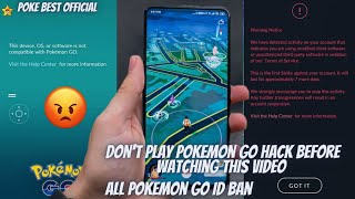 Dont Play Pokemon Go Hack After Watching This Video Ban Spoofing Not Login Problem Pokemon Ban [upl. by Warms898]