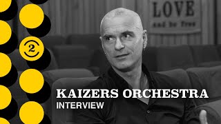 KAIZERS ORCHESTRA on Their 10Year Comeback The Return of Norways Iconic Band [upl. by Ia377]