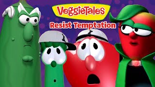 VeggieTales  Resist Temptation  God Will Grant You Strength [upl. by Naivart729]