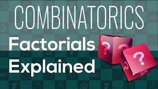 Combinatorics Factorials Explained [upl. by Sib]