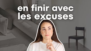 Comment arrêter de se chercher des excuses [upl. by Rechaba]