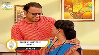 BHIDE KI LOTTERY I PART 1 I FULL MOVIE I Taarak Mehta Ka Ooltah Chashmah  तारक मेहता [upl. by Petulia]