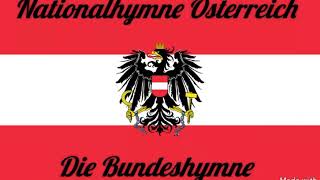 Land der Berge Nationalhymne Österreich [upl. by Arhsub525]