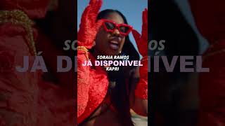 Soraia Ramos  Kapri  Já Disponível 🔥🔥🔥 afrobeat soraiaramos kapri [upl. by Olivie]