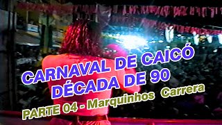 CARNAVAL DE CAICO 1998 PARTE 04 [upl. by Stanley]