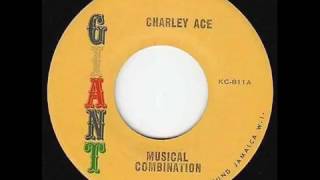 Charley Ace Musical Combination  Keeling Beckford Girl I Love You YouTube [upl. by Andersen]