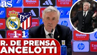 REAL MADRID 1  ATLÉTICO 1  ANCELOTTI RUEDA PRENSA COMPLETA [upl. by Demetri845]