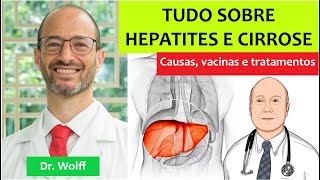 Doenças do fígado hepatites e cirrose causas e tratamento [upl. by Tarrah888]