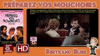 Préparez vos mouchoirs de Bertrand Blier 1977 Cinemannonce 200 [upl. by Tiffani]