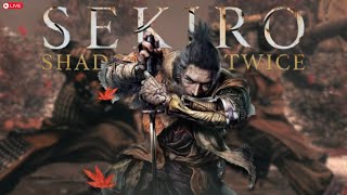 SEKIRO IS BACK  Sekiro Livestream livestreamindia livestreampaksitan [upl. by Valerye]