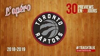 NBA Preview 201819  les Toronto Raptors [upl. by Grannia]