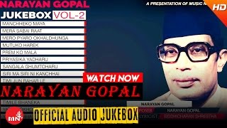 Narayan Gopal  Nepali Superhit Songs Collection  Audio Jukebox Vol  2 [upl. by Assert]