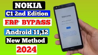 Nokia C1 2nd Edition FRP Bypass New Security  TA1380 Google Account Remove New Method 2024 [upl. by Cooke835]