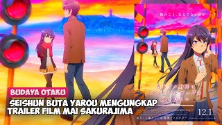 Seishun Buta Yarou mengungkap trailer film Mai Sakurajima [upl. by Koral808]