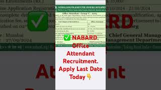 NABARD Office Attendant Recruitment 2024  Last Date to Apply Today  Hurry Up [upl. by Neneek]