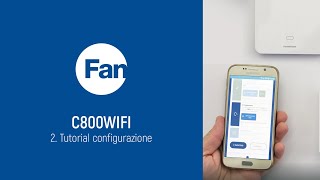 Fantini Cosmi C800 WIFI  Tutorial configurazione [upl. by Pan949]