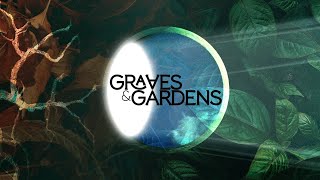 Graves amp Gardens  Week 2 Clarifying Heaven [upl. by Sunda641]