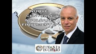 NUOVE CENTRALI NUCLEARI FINALMENTE [upl. by Eah]