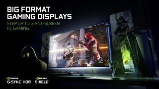 BIG FORMAT GAMING DISPLAYS with NVIDIA GSYNC™ and SHIELD™ BUILTIN [upl. by Affer]