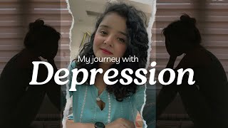 My journey with Depression [upl. by Oetsira]