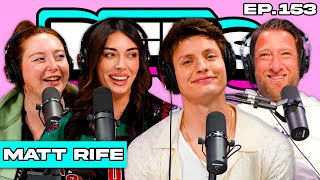 IS MATT RIFE REPLACING JOSH RICHARDS — BFFs EP 153 [upl. by Etta]