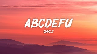 GAYLE  abcdefu Lyrics [upl. by Lipski]