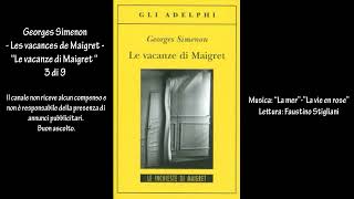 Georges Simenon  Les vacances de Maigret  “Le vacanze di Maigret “ 3 di 9 [upl. by Rabbaj]