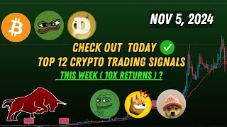 Today Top 12 Crypto Trading Signals 10x Jasmy coin Lista coin Bonk Coin shib coin Nov 5 2024 [upl. by Aicre196]