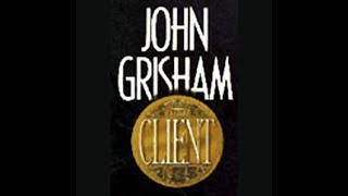 The Client  A Novel  by John Grisham  FULL AUDIOBOOK PART 2 [upl. by Arrehs]