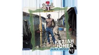 Keziah Jones  Femiliarise Official Audio [upl. by Ynnaffit]