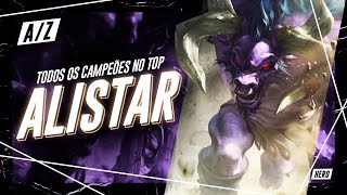 ALISTAR É O MELHOR TANK DO TOP  De A a Z  League os Legends Season 11 [upl. by Saraiya610]