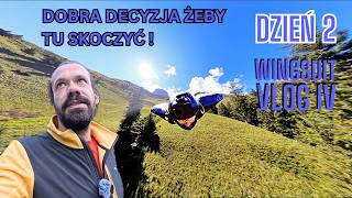 Vlog IV  WINGSUIT  Dzień 2  WARTO BYŁO TO SKOCZYĆ [upl. by Gonick]