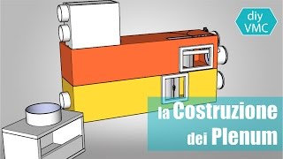 diyVMC Parte 5  Costruzione Plenum [upl. by Clayton599]