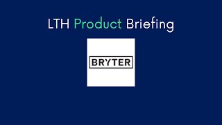 LTH Product Briefing  Bryter Funds Management [upl. by Cassidy]