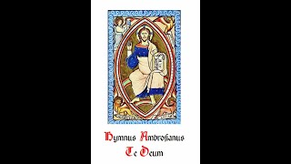 Te Deum  Ambrosianischer Lobgesang [upl. by Revart]