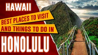 HONOLULU HAWAII  Best Things to Do  Top 10 Places to Visit in Honolulu Oahu HI Travel Guide [upl. by Pugh909]