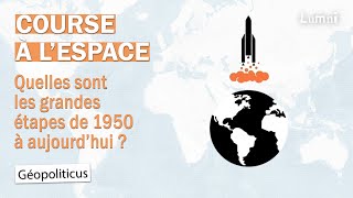 La course à l’espace des années 1950 à aujourd’hui  Géopoliticus  Lumni [upl. by Amerak]