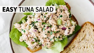 BEST TUNA SALAD RECIPE  easy amp healthy [upl. by Hayifas]