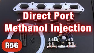 Direct Port Methanol Injection Install  R56 Mini Cooper S [upl. by Greggs426]