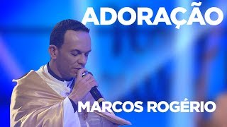 ADORAÇÃO  PADRE MARCOS ROGÉRIO  NOITE DE LOUVOR  210817 CC [upl. by Siroled872]