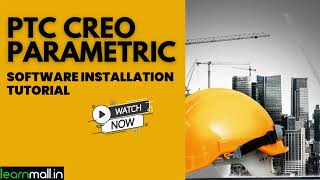 PTC Creo Paramteric  Software Installation  Student Version [upl. by Anamor]