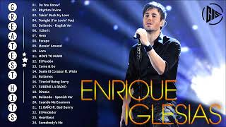 Enrique Iglesias Greatest Hits 2023  The Best Playlist of Enrique Iglesias 2023 [upl. by Haff]