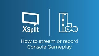 How to Stream and Record Console Gameplay [upl. by Mara]