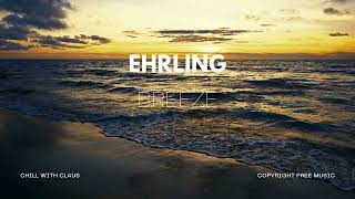 Ehrling  Breeze [upl. by Corsetti]