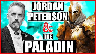 Jordan Peterson  The Philosophical Significance of the Paladin Class DampD RPG Tavern Talks [upl. by Ellesij]